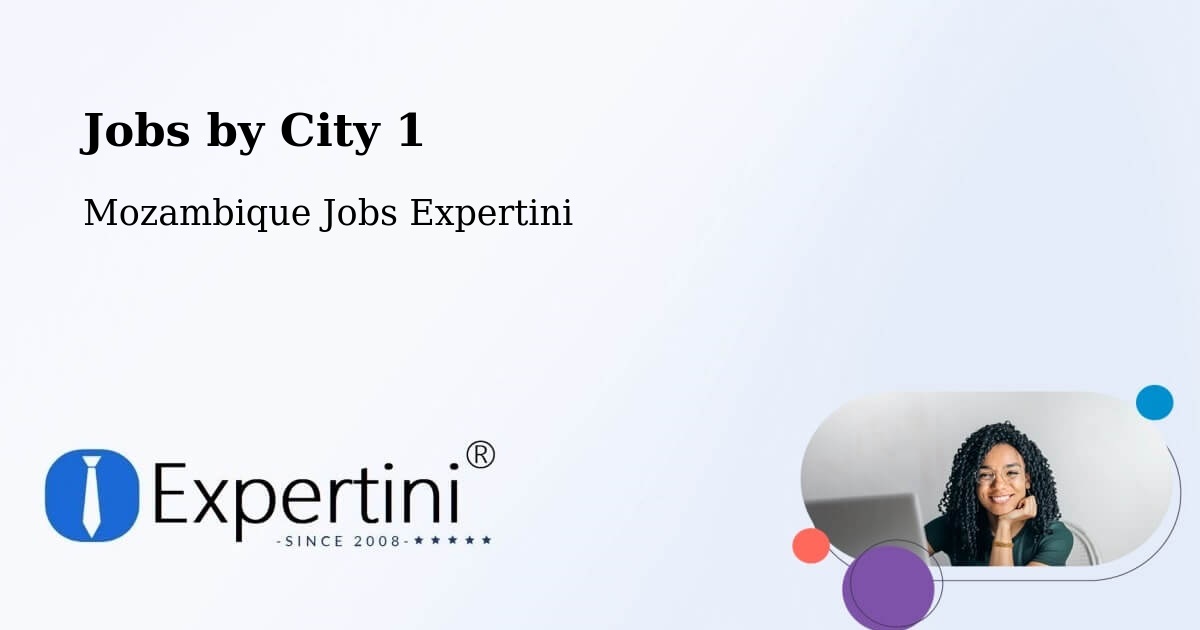 City Jobs in Mozambique - Expertini